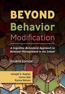 Nelson, Karla Beyond Behavior Modification: A Cognitive-behavioral Approach to Behavior Management in the School