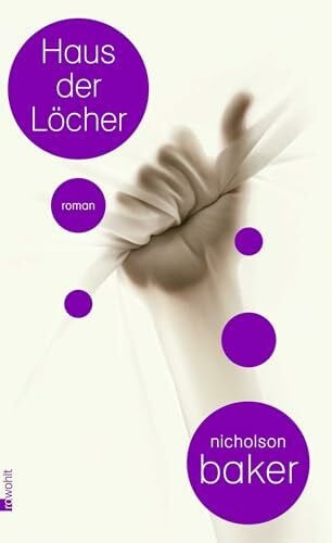 Schönfeld, Eike Haus der Löcher: Roman