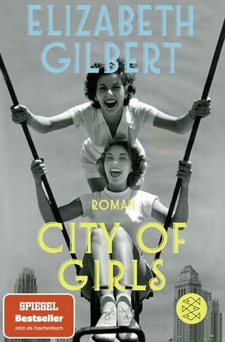 Gilbert, Elizabeth City of Girls: Roman