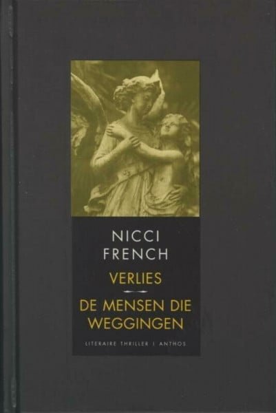 French, Nicci Verlies - De mensen die weggingen