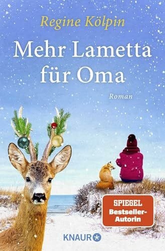 Kölpin, Regine Mehr Lametta für Oma: Roman (Omas für jede Lebenslage)
