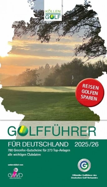 Köllen Druck + Verlag GmbH Golfführer für Deutschland 2025/26: Offizieller Golfführer des Deutschen Golf Verbandes (DGV)