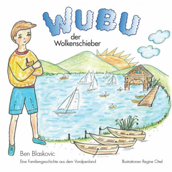 Blaskovic, Ben Wubu Wolkenschieber