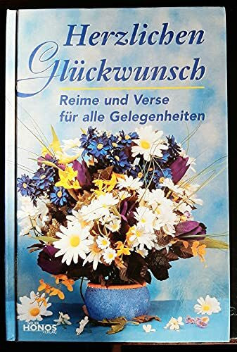 Gerald Drews Herzlichen Glückwunsch - Reime und Verse für alle Gelegenheiten