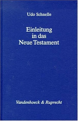 Schnelle, Prof. Dr. Udo Einleitung in das Neue Testament