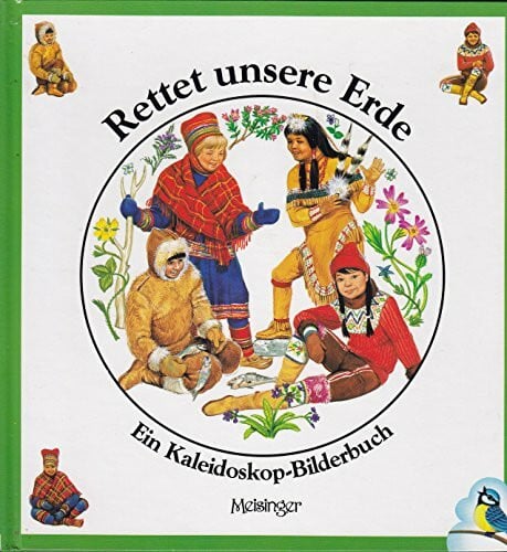 Saville, David Rettet unsere Erde: Ein Kaleidoskop-Bilderbuch