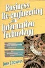 Donovan, John J. Business Re-engineering with Technology