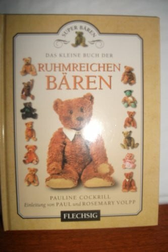 Whittaker, Martin Das kleine Buch der ruhmreichen Bären