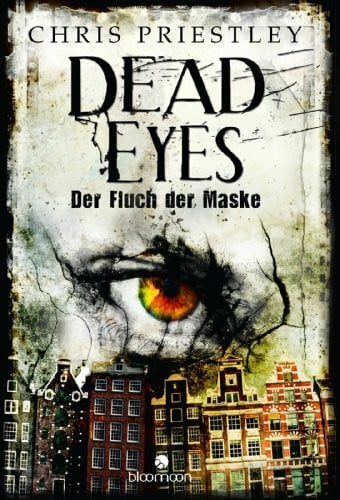 Bohrer, Beatrice Dead Eyes - Der Fluch der Maske