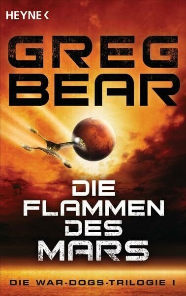 Brandhorst, Andreas Die Flammen des Mars: Die War-Dogs-Trilogie 1 - Roman