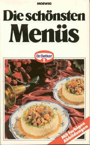 Dr. Oetker Die schönsten Menüs