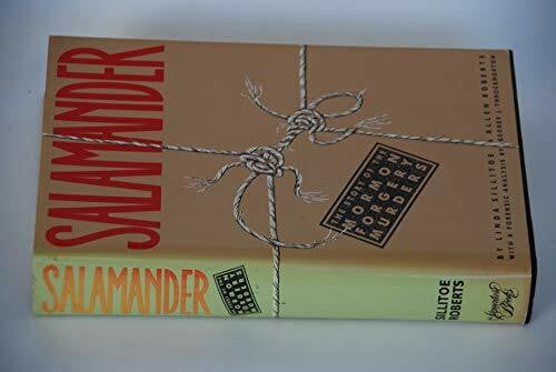 Roberst, Allen D. Salamander: The Story of the Mormon Forgery Murders