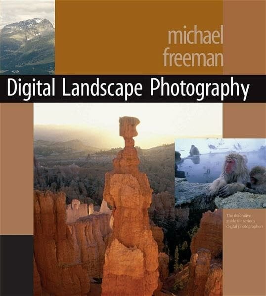 Freeman, Michael Digitale Fotografie Landschaften