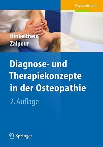 Hinkelthein, Edgar Diagnose- und Therapiekonzepte in der Osteopathie