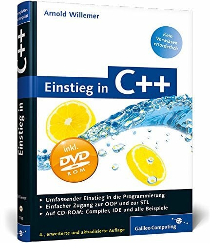 Willemer, Arnold Einstieg in C++: 4. Auflage (Galileo Computing)