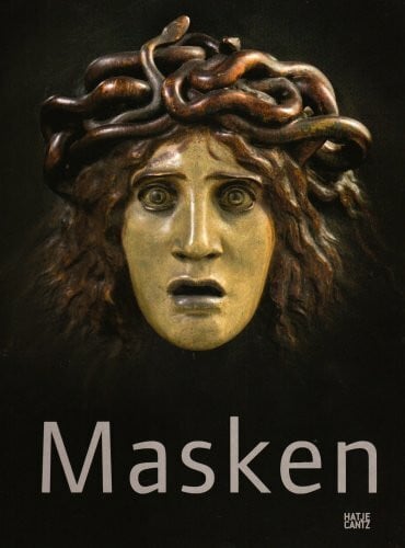 Matthias Wolf Masken: Metamorphosen des Gesichts von Rodin bis Picasso: Metamorphosen des Gesichts von Rodin bis Picasso. Katalog zur Ausstellung im Musée d 'Orsay, ... Ny Carlsberg Glyptothek, Kopenhagen, 2009