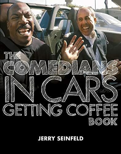 Seinfeld, Jerry The Comedians in Cars Getting Coffee Book