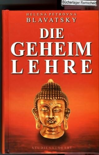 Blavatsky, Helena P Die Geheimlehre