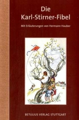 Stirner, Karl Die Karl-Stirner-Fibel