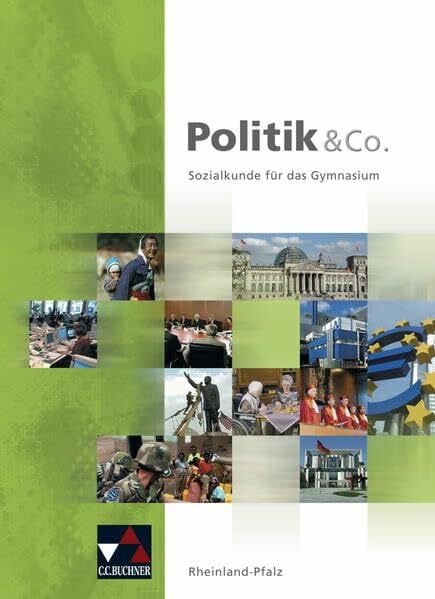 Gerster, Andreas Politik & Co. – Rheinland-Pfalz / Politik & Co. Rheinland-Pfalz: Sozialkunde für das Gymnasium