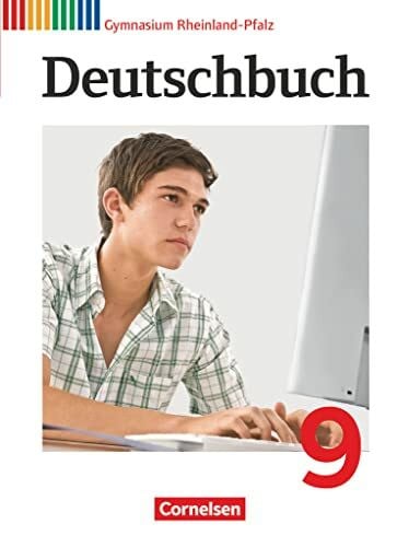 Erlach, Dietrich Deutschbuch Gymnasium - Rheinland-Pfalz - Ausgabe 2012 - 9. Schuljahr: Schulbuch