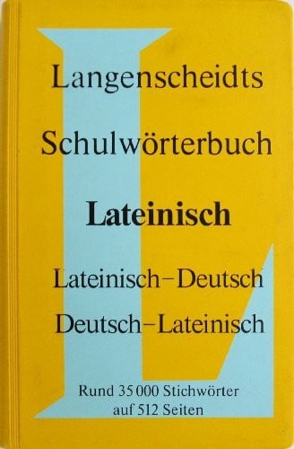 Pertsch Erich und Ernst Erwin Lange-Kowal Langenscheidts Schulwörterbuch Lateinisch. Lateinisch- Deutsch / Deutsch- Lateinisch