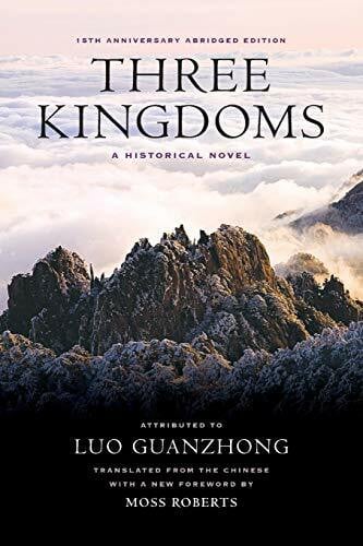 Roberts, Moss Three Kingdoms: A Historical Novel