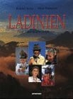 Rabanser, Hans Ladinien: Fünf Täler in den Dolomiten