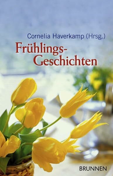 Haverkamp, Cornelia Frühlings-Geschichten