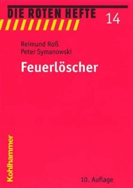 Symanowski, Peter Die Roten Hefte, Bd.14, Feuerlöscher