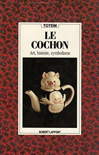 BONERA FRANCO Le cochon