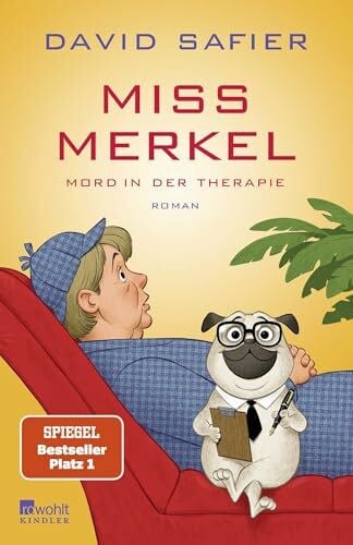 Safier, David Miss Merkel: Mord in der Therapie (Merkel Krimi, Band 4)