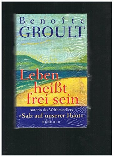 Irene Kuhn Leben heisst frei sein: Autobiographie