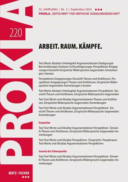 PROKLA Arbeit. Raum. Kämpfe.: PROKLA 220 / 55. Jg., Heft 3, Sept. 2025 (PROKLA. Zeitschrift für kritische Sozialwissenschaft)