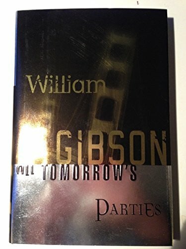 Gibson, William All Tomorrow's Parties