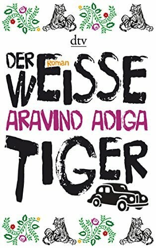 Herzke, Ingo Der weiße Tiger: Roman