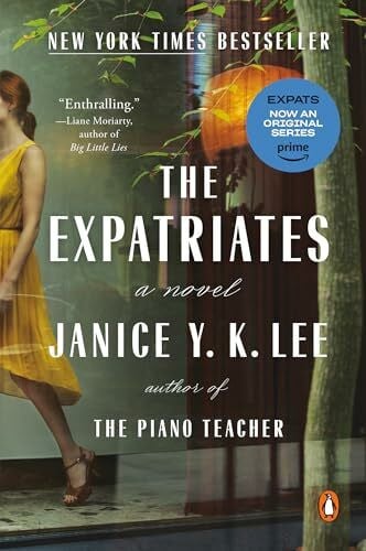 Lee, Janice Y. K. The Expatriates: A Novel