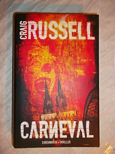 Rullkötter, Bernd Carneval: Thriller (Ehrenwirth Belletristik)