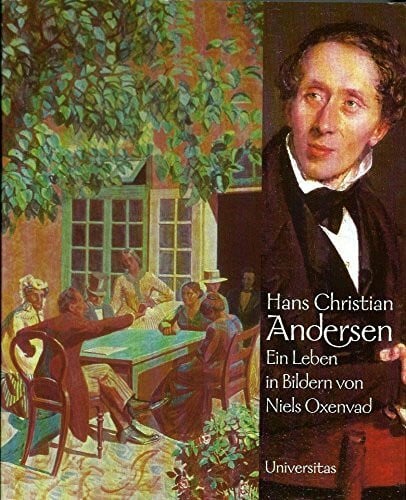 Oxenvad, Niels Hans Christian Andersen: Ein Leben in Bildern