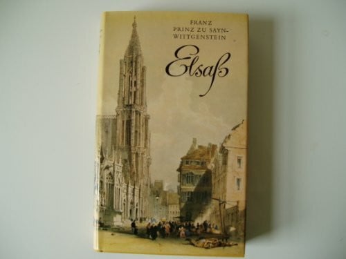 Sayn-Wittgenstein, Franz Prinz zu Fahrten ins Elsass