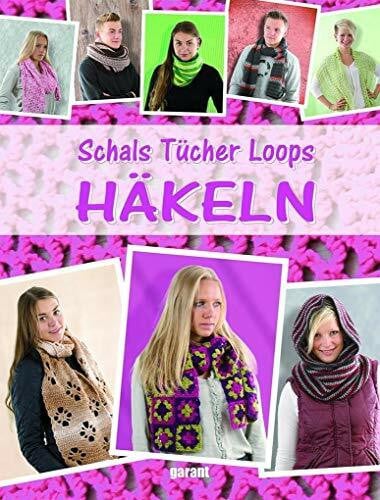 garant Verlag GmbH Schals Tücher Loops Häkeln