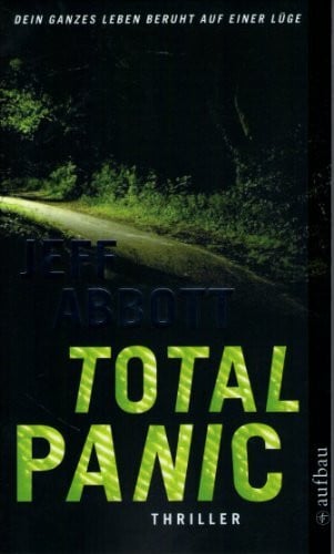 Thon, Wolfgang Total Panic: Thriller