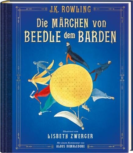 Fritz, Klaus Die Märchen von Beedle dem Barden (farbig illustrierte Schmuckausgabe) (Harry Potter): Ein magischer Begleitband zur Harry-Potter-Serie