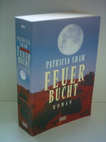 Shaw, Patricia Feuerbucht