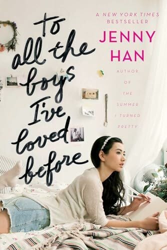 Han, Jenny To All the Boys I've Loved Before (Volume 1)