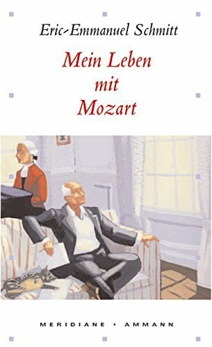 Köbel, Inés Mein Leben mit Mozart (Meridiane)