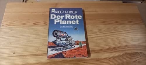 Heinlein, Robert A Der rote Planet. (Heyne Science Fiction und Fantasy (06))