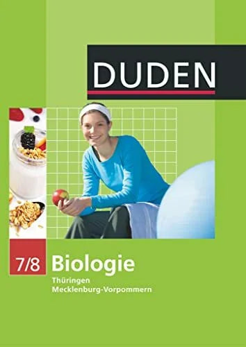 Hild, Sabine Duden Biologie - Sekundarstufe I - Mecklenburg-Vorpommern und Thüringen - 7./8. Schuljahr: Schulbuch