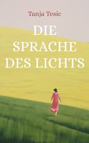 Tesic, Tanja Wenn alles Licht wird