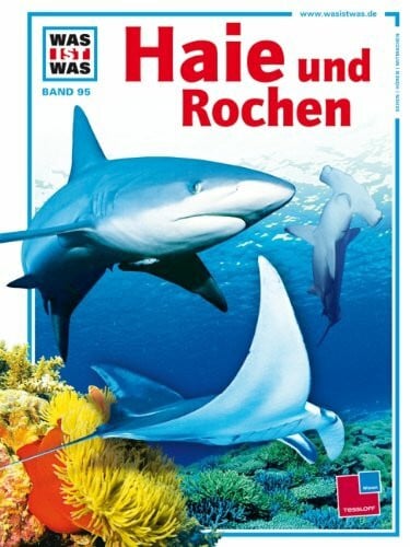 Neiser, Angelika Was ist was, Band 095: Haie und Rochen